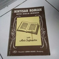 Ikhtisar Roman Untuk Sekolah Menengah