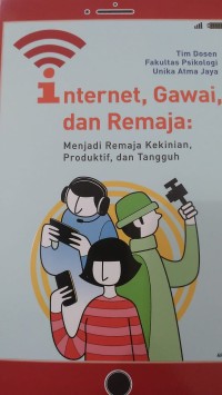Internet, Gawai dan Remaja
