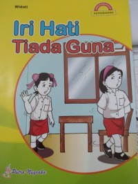 Iri Hati Tiada Guna