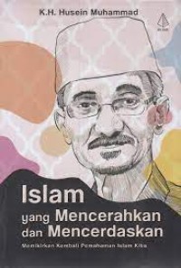 Islam Yang Mencerahkan dan Mencerdaskan
