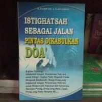 Istighatsah Sebagai Jalan Pintas Dikabulkan Doa