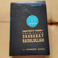Karakteristik Perihidup Enam Puluh Shahabat Rasulullah