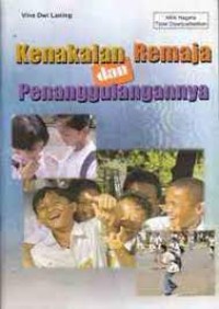 Kenakalan Remaja dan Penanggulangannya