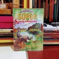 Kenikmatan Surga & Calon Penghuninya