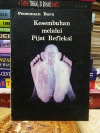 Kesembuhan melalui Pijat Refleksi
