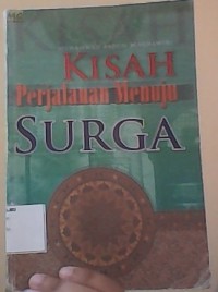 Kisah Perjalanan Menuju Surga