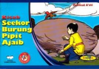 Kisah Seekor Burung Pipit Ajaib