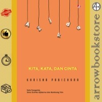 Kita , Kata Dan Cinta