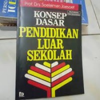Konsep Dasar Pendidikan Luar Sekolah