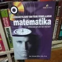 Landasan Filsafat Dan Teori Pembelajaran Matematika