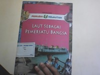 Laut Sebagai Pemersatu Bangsa