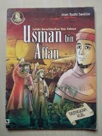 Lelaki Berselimutkan Dua Cahya Usman Bin Affan