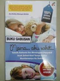 Mama Aku Sakit