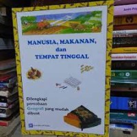 Manusia, Makanan dan Tempat Tinggal