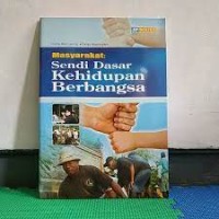 Masyarakat Sendi Dasar Kehidupan Berbangsa