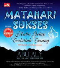 Matahari Sukses Habis GElap Terbitlah Terang