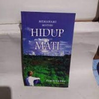 Memahami Misteri Hidup Setelah Mati