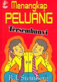 Menangkap Peluang Tersembunyi