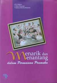 Menarik Dan Menantang Dalam Permainan Pramuka