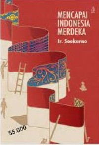 Mencapai Indonesia Merdeka