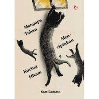 Mengapa Tuhan Menciptakan Kucing Hitam