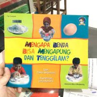 Mengapa Benda Bisa Mengapung Dan Tenggelam?