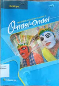 Mengenal Kesenian nasional 6 Ondel - Ondel