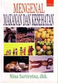 Mengenal Makanan dan Kesehatan