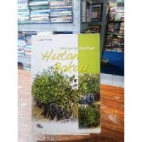 Mengenal Manfaat Hutan Bakau