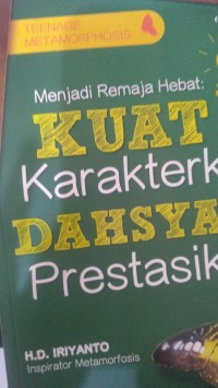 Image of Menjadi Remaja Hebat: Kuat Karakterku, Dahsyat Prestasiku