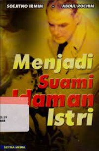 Menjadi Suami idaman Istri