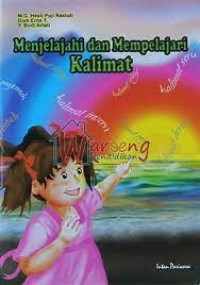 Menjelajahi dan Mempelajari Kalimat
