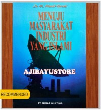 Menuju Masyarakat Industri Yang Islami