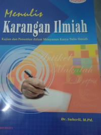 Menulis : Karangan Ilmiah
