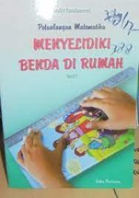 Menyelidiki Benda Di Rumah Seri 1