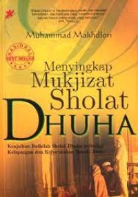 Menyingkap Mukjizat Sholat Dhuha