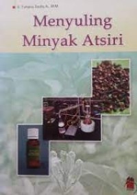 Menyuling Minyak Atsiri
