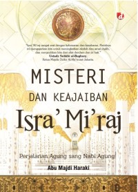 Misteri dan Keajaiban Isra' Mi'raj