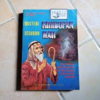 Misteri Kehidupan Setelah mati