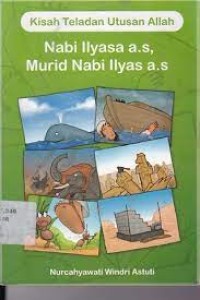 Nabi Ilyasa A.S Murid Nabi Ilyas A.S