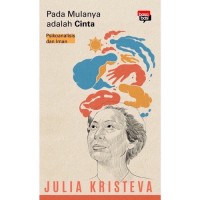Pada Mulanya adalah Cinta