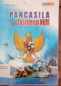 Pancasila Dan Eksistensi NKRI