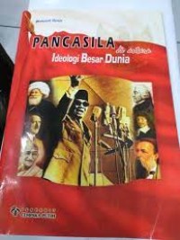 Pancasila Diantara Ideologi Besar Dunia