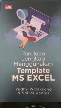 Panduan Lengkap Menggunakan : Template MS EXEL