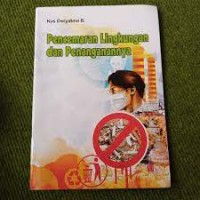 Pencemaran Lingkungan dan Penanganannya
