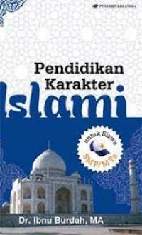 Pendidikan Karakter Islami Untuk Siswa SMP/MTs