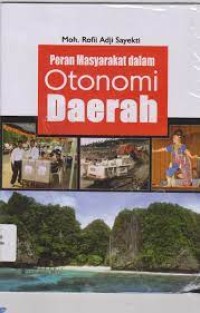 Peran masyarakat Dalam Otonomi Daerah