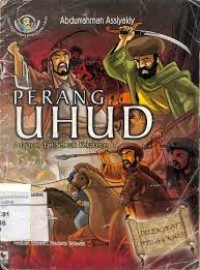 Perang Uhud Pelajaran dari sebuah kesalahan