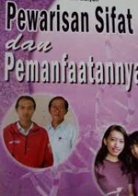 Pewaris Sifat Dan Pemanfaatannya