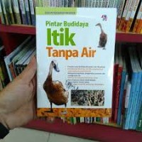 Pintar Budidaya Itik Tanpa Air